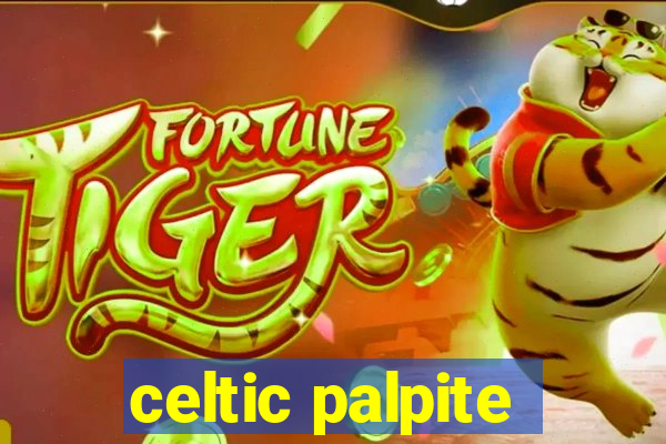 celtic palpite